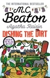 M-C Beaton - Agatha Raisin  : Dishing the Dirt.