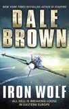 Dale Brown - Iron Wolf.