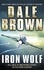 Dale Brown - Iron Wolf.