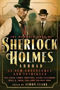 Simon Clark - Mammoth Book Of Sherlock Holmes Abroad.