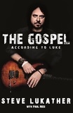 Steve Lukather et Paul Rees - The Gospel According to Luke.