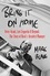 Mark Blake - Bring It On Home - Peter Grant, Led Zeppelin and Beyond: The Story of Rock's Greatest Manager.