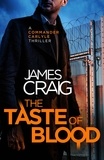 James Craig - The Taste of Blood.