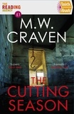 M. W. Craven - The Cutting Season - (Quick Reads 2022).