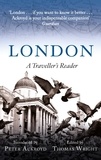 Peter Ackroyd et Thomas Wright - London: A Traveller's Reader.