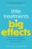 Jessica Schleider - Little Treatments, Big Effects - How to Build Meaningful Moments that Can Transform Your Mental Health.