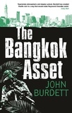 John Burdett - The Bangkok Asset.