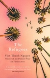 Viet Thanh Nguyen - The Refugees.