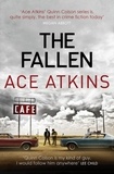 Ace Atkins - The Fallen.
