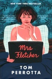Tom Perrotta - Mrs Fletcher.