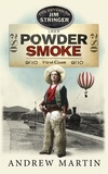 Andrew Martin - Powder Smoke.