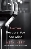 Beth Kery - Because You Haunt Me (Because You Are Mine Part Three) - Because You Are Mine Series #1.
