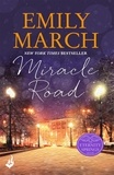 Emily March - Miracle Road: Eternity Springs Book 7 - A heartwarming, uplifting, feel-good romance series.