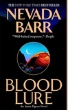 Nevada Barr - Blood Lure (Anna Pigeon Mysteries, Book 9) - A riveting mystery of the wilderness.