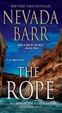 Nevada Barr - The Rope (Anna Pigeon Mysteries, Book 17) - A gripping, breath-taking thriller.