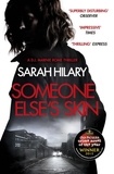 Sarah Hilary - Someone Else's Skin (D.I. Marnie Rome 1): Winner of the Crime Novel of the Year - (DI Marnie Rome).