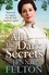 Jennie Felton - All The Dark Secrets - The first heartwarming, heartrending saga in the beloved Families of Fairley Terrace series.