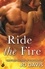 Jo Davis - Ride the Fire: The Firefighters of Station Five Book 5.