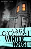 Carol O'Connell - Winter House - Kathy Mallory: Book Eight.