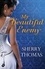 Sherry Thomas - My Beautiful Enemy.