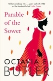 Octavia E. Butler - Parable of the Sower - the New York Times bestseller.