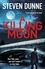 Steven Dunne - A Killing Moon (DI Damen Brook 5).