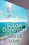Susan Donovan - Sea of Love: Bayberry Island Book 1.