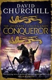 David Churchill - Conqueror (Leopards of Normandy 3) - The ultimate battle is here.