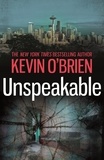 Kevin O'Brien - Unspeakable.