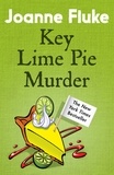 Joanne Fluke - Key Lime Pie Murder (Hannah Swensen Mysteries, Book 9) - A charming mystery of cakes and crime.