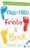 Russell Ash - Frou-Frou, Frisby &amp; Brick - The Book of Unfortunate Baby Names.