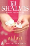 Jill Shalvis - At Last - Another irresistible romance!.
