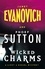 Janet Evanovich et Phoef Sutton - Wicked Charms - A Lizzy and Diesel Novel.