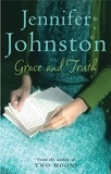 Jennifer Johnston - Grace and Truth.