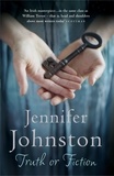 Jennifer Johnston - Truth or Fiction.