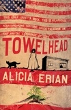 Alicia Erian - Towelhead.