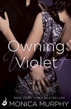 Monica Murphy - Owning Violet: The Fowler Sisters 1.