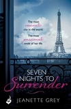 Jeanette Grey - Seven Nights To Surrender: Art of Passion 1.