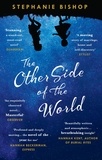 Stephanie Bishop - The Other Side of the World.
