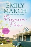 Emily March - Reunion Pass: Eternity Springs 11 - A heartwarming, uplifting, feel-good romance series.