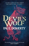 Paul Doherty - Devil's Wolf (Hugh Corbett Mysteries, Book 19).