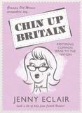 Jenny Eclair - Chin Up Britain.