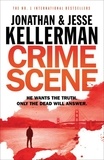 Jonathan Kellerman et Jesse Kellerman - Crime Scene.