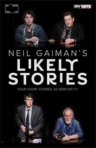 Neil Gaiman - Neil Gaiman's Likely Stories.