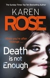 Karen Rose - Death Is Not Enough (The Baltimore Series Book 6).