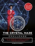 Neale Simpson - The Crystal Maze Challenge - Let The Games Begin!.