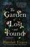 Harriet Evans - The Garden of Lost and Found.