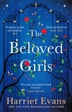 Harriet Evans - The Beloved Girls - The new Richard &amp; Judy Book Club Choice with an OMG twist in the tale.