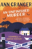 Ann Granger - An Unfinished Murder.