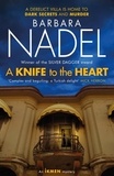 Barbara Nadel - A Knife to the Heart (Ikmen Mystery 21).
